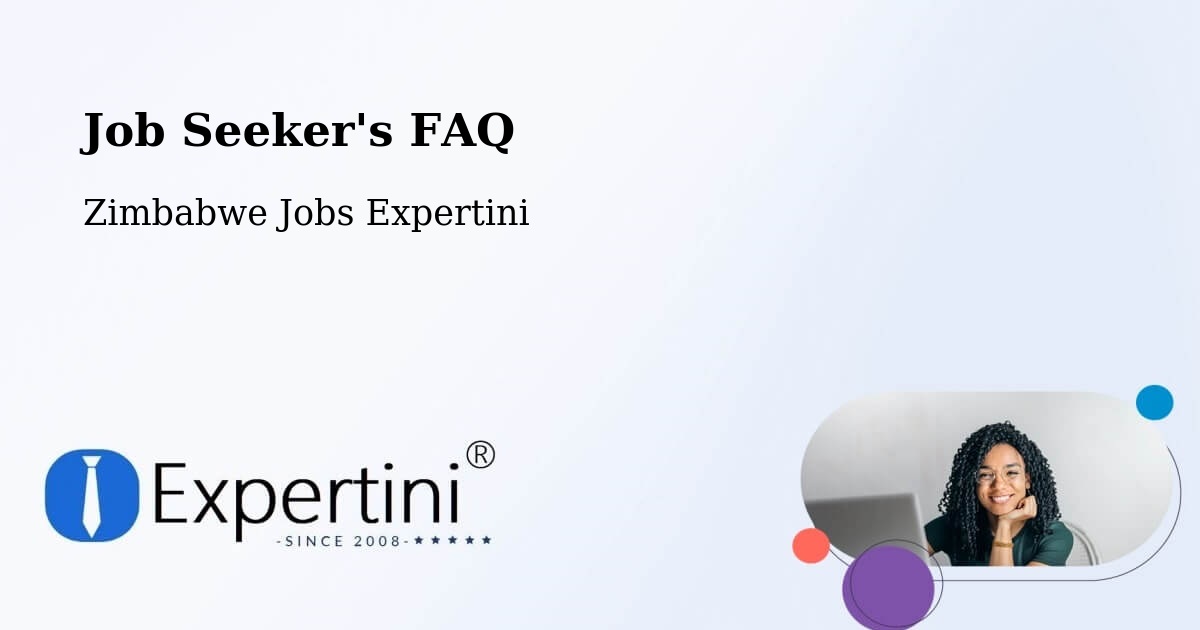 Job Seeker FAQ – Macheke - Zimbabwe Jobs Expertini